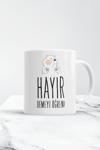 Hayır Demeyi Öğren Kupa Bardak Beyaz