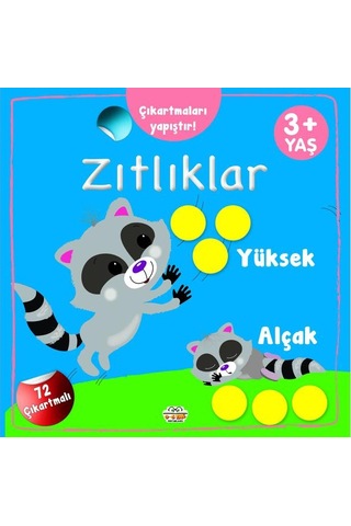 3 Yaş Ve Üzeri Zıtlıklar Kitabım Seti 3 Kitap - 72 Çıkartmalı