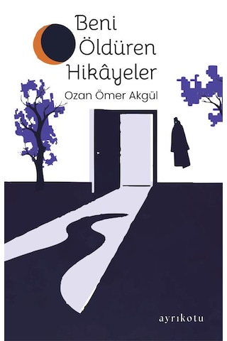 Beni Öldüren Hikâyeler Beni Öldüren Hikâyeler
