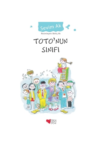 Can Çocuk - Toto’Nun Sınıfı - 9789750712944