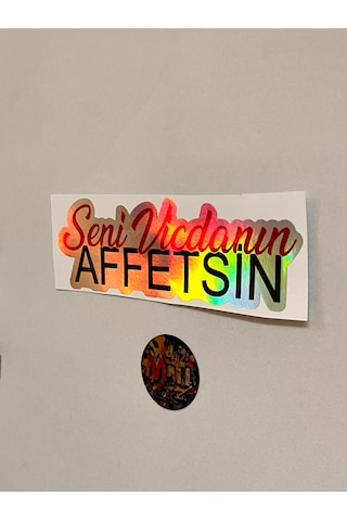 Seni Vicdanın Affetsin Sticker Jdm Araba-motosiklet Cam Etiket Baskes Hologram 16x5cm Çok Renkli