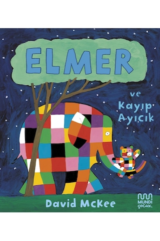 Elmer Ve Kayıp Ayıcık 9786256324343