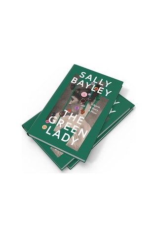 The Green Lady: A Spirit, A Story, A Place