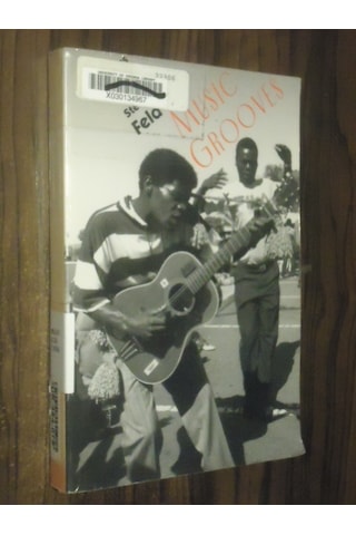 Music Grooves Essays And Dialogues