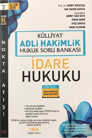 Külliyat Adli Hakimlik Hukuk Soru Bankası İdare Hukuku/Ahmet