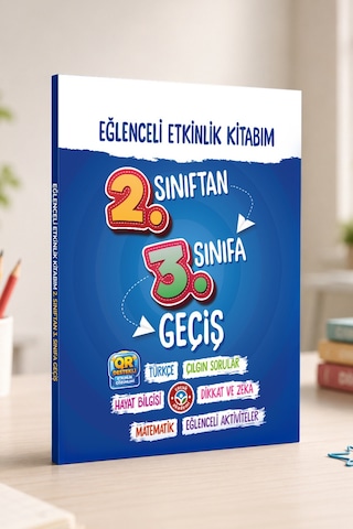 Eğlenceli Etkinlik Kitabım 2. Sınıftan 3. Sınıfa Geçiş