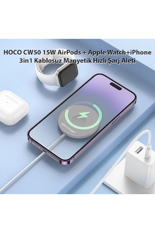 Hoco Cw50 15w Apple Uyumlu AirPods + Apple Uyumlu Watch+Apple Uyumlu iPhone3in1 Kablosuz Manyetik Hızlı Şarj Aleti- 5775 Standart