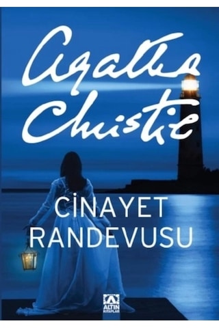 Cinayet Randevusu - Agatha Christie - Altın Kitaplar
