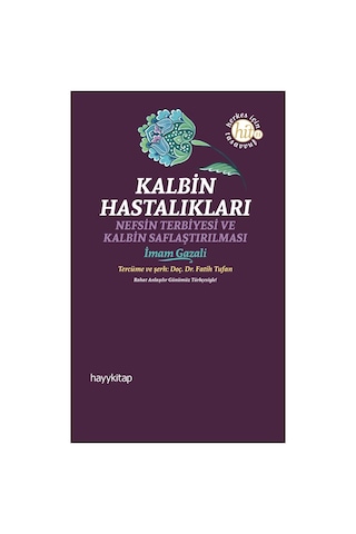 Kalbin Hastalıkları - Manevi Ve Psikolojik Yaklaşımlar