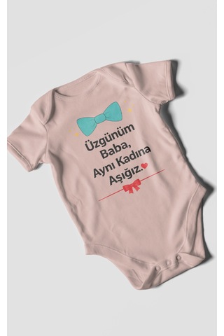 Morivokids Üzgünüm Baba Aynı Kadına Aşığız Kısa Kollu Bebek Body %100 Pamuk Pastel Pembe