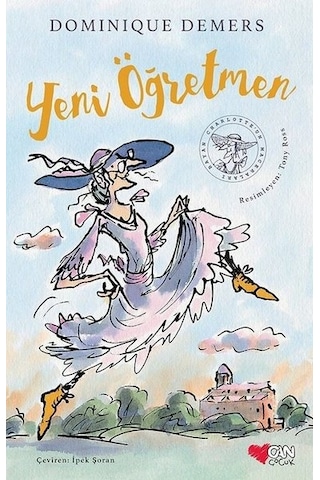 Yeni Öğretmen - Dominique Demers - Can Çocuk Yayınları Yeni Öğretmen - Dominique Demers - Can Çocuk Yayınları