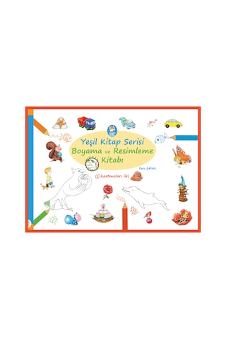 Yeşil Kitap Serisi / Okumalı Boyama - Resimleme Kitabı (Çıkartmalı) 5+ Yaş