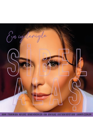Sibel Alaş - En İyileriyle Plak