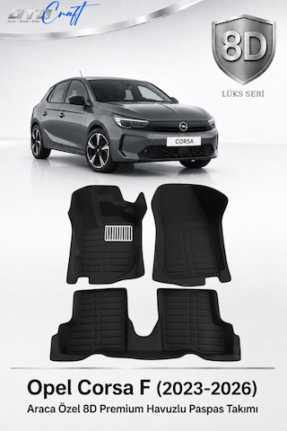 Otocraft Opel Corsa F 2023-2026 Araca Özel 8d Havuzlu Oto Paspas Takımı Siyah Tam Set 3 Parça