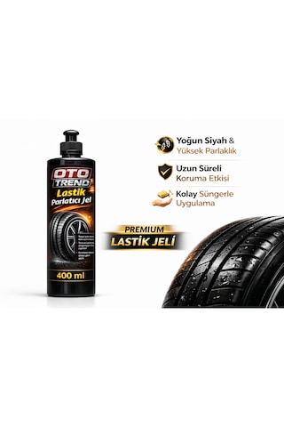 Oto Trend Lastik Parlatıcı Jel 400 Ml Uzun Süre Kalıcı Islak Görünüm Ve Derin Parlaklık