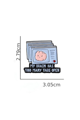 Dehb-too Many Tabs Open Rozet Açık Pembe