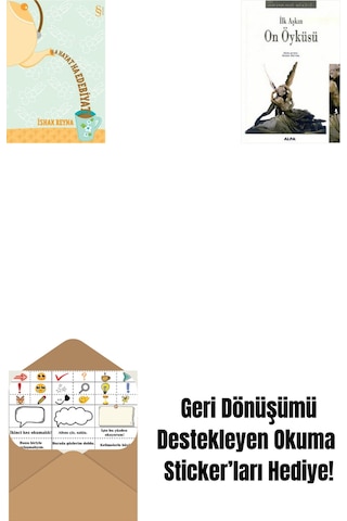 Ha Hayat Ha Edebiyat + İlk Aşkın On Öyküsü + Okuma Sticker'ları