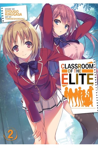 Classroom Of The Elite Light Novel Vol. 2