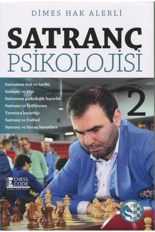 Satranç Psikolojisi 2 / Dimes Hak
