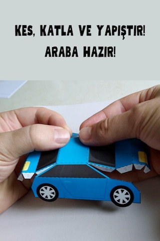 Kağıttan Maket Araba Yapıyoruz Şablonu, 5 Adet A4 Boyutta Kalın Ve Sert Kağıt.