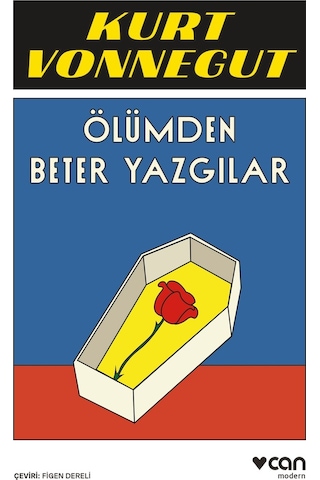 Ölümden Beter Yazgılar -  Kurt Vonnegut - Can Yayınları