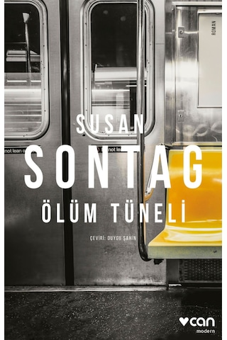 Ölüm Tüneli Susan Sontag Kitabı 408 Sayfa Can Yayınları