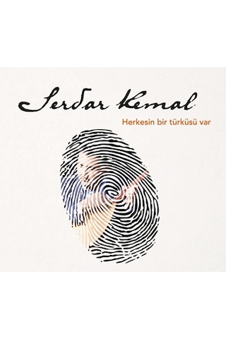 Serdar Kemal - Herkesin Bir Türküsü Var (Cd)