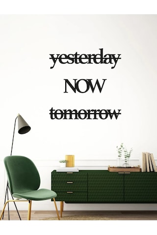 Yesterday, Now, Tomorrow Yazılı Mdf Dekor Seti