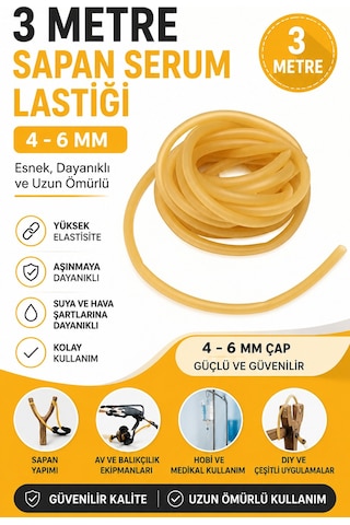 3 Metre Sapan Serum Lastiği 4-6 Mm Güçlü Elastik Kauçuk Avcılık Yedek Sapan Lastiği