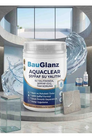 Bauglanz Aquaclear Şeffaf Su Yalıtımı - Kristal Netliğinde Sıvı Izolasyon - 1lt