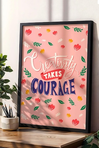 Creativity Takes Courage Çerçeveli Tablo - Yaratıcılık Cesaret İster Yazılı Motivasyon Poster Tablo