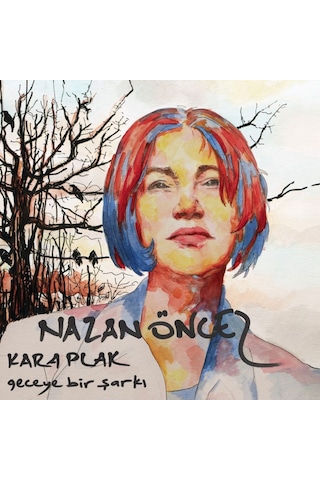Nazan Öncel Kara Plak Plak