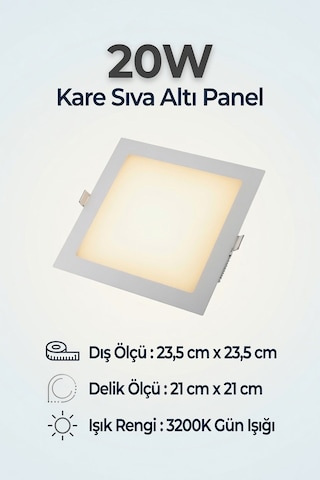 20w Kare Sıva Altı Led Panel Armatür 3200k Gün Işığı 23,5x23,5 Cm 21x21 Cm Delik Ölçüsü Beyaz