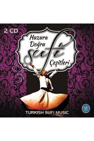 Huzura Doğru - Sufi Çeşitleri Cd