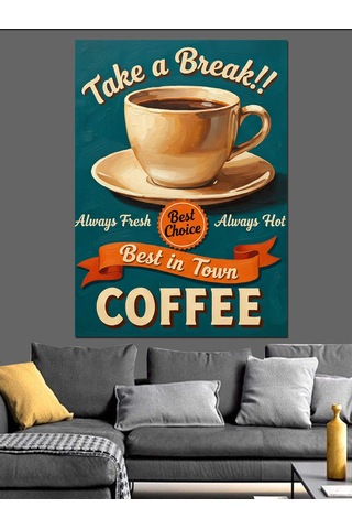 Kahve Molası Vintage Reklam Dekoratif Kanvas - Mdf Ahşap Tablo