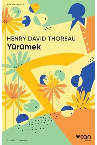 Yürümek: Kısa Klasikler/7