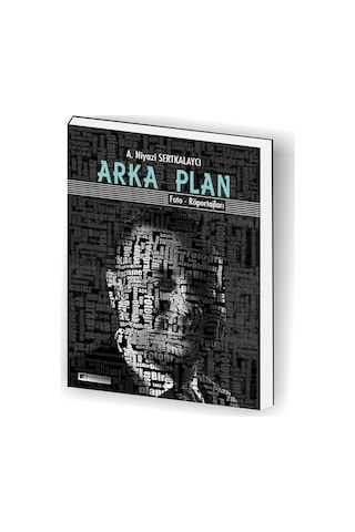 Arka Plan Foto-Röportajları