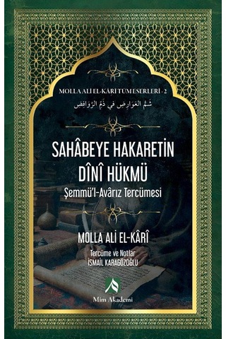 Sahabeye Hakaretin Dini Hükmü - Molla Ali El-kari Tüm Eserleri...