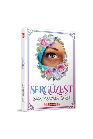 Sergüzeşt - Samipaşazade Sezai - Bilgeoğuz Yayınları Sergüzeşt - Samipaşazade Sezai - Bilgeoğuz Yayınları
