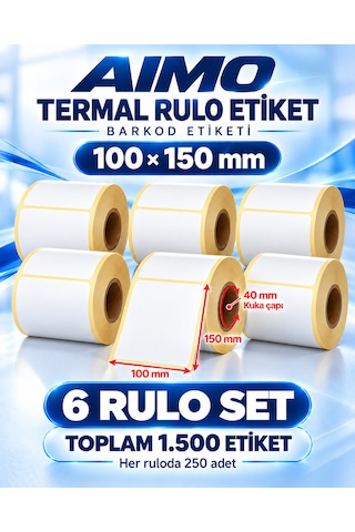 Aimo 100x150 Termal Etiket 1500 Adet 6 Rulo 250 Etiket 1