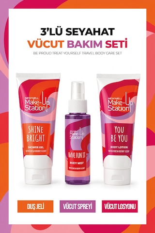 Make-up Station Be Proud Treat Yourself Travel Body Care Set 3 Lü Seyahat Vücut Bakım Seti Fresh