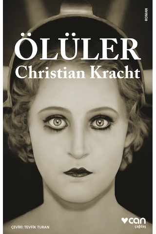 Ölüler / Christian Kracht