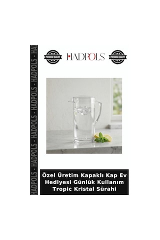 Özel Üretim Kapaklı Kap Ev Hediyesi Günlük Kullanım Tropic Kristal Sürahi