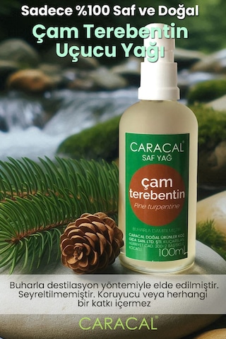 Caracal Çam Terebentin Uçucu Yağı 100 Ml %100 Saf Doğal Katkısız