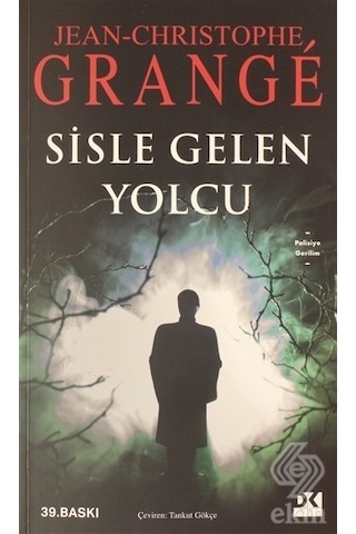 Sisle Gelen Yolcu/Jean Christophe Grange