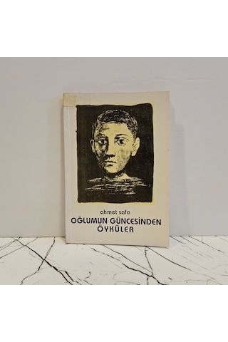 Oğlumun Güncesinden Öyküler- 1.baskı