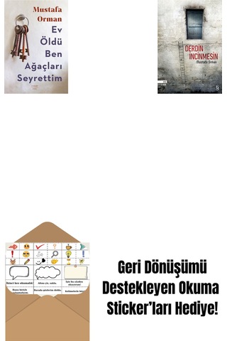 Ev Öldü Ben Ağaçları Seyrettim + Derdin İncinmesin + Okuma Sticker'ları