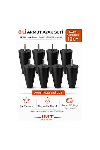 İmt Aksesuar Armut Mobilya Ayağı 8 Adet 12 Cm Siyah Robot Süpürgeye Uyumlu Koltuk Kanepe Baza Ayağı Seti Siyah