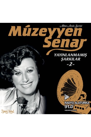 Müzeyyen Senar - Yayınlanmamış Şarkılar 2 Plak