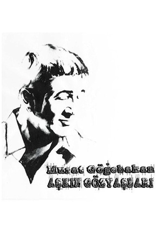 Murat Göğebakan - Aşkın Gözyaşları Cd